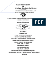 Automatic Railway Gate Controlled System: A Major Project Report ON