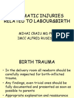 Traumatic Injuries Related To Labour&Birth