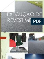 Execução Revestimento Asfáltico