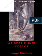 Os Ovos e Suas Cascas-jorge Trindade