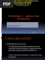 MECANIZAÇÃO AGRÍCOLA - Introdução à agricultura mecanizada