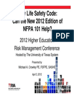 New Life Safety Code: Can The New 2012 Edition of NFPA 101 Help? NFPA 101 Help?