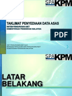 Taklimat Penyediaan Data Asas SPA KPM Edited 16032014