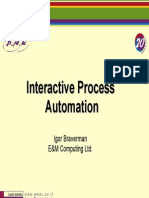 Interactive Process Automation