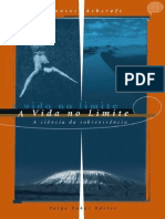 ASHCROFT, F. A Vida No Limite - A Ciência Da Sobrevivência