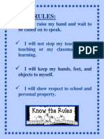 Class Rules:: I Will Raise My Hand and Wait To Be Called On To Speak