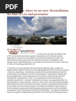 Five Years On, Where We Are Now Reconciliation, The Rule of Law and Governance