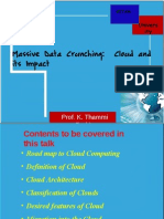 Massive Data Crunching: Cloud and Its Impact: Prof. K. Thammi Reddy