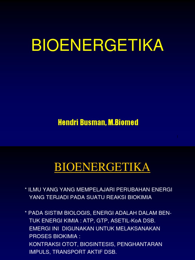 Pengantar Bioenergetika dan ATP | PDF