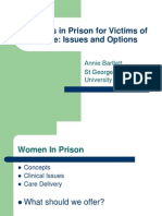 Services in Prison For Victims of Abuse: Issues and Options: Annie Bartlett ST George's University of London