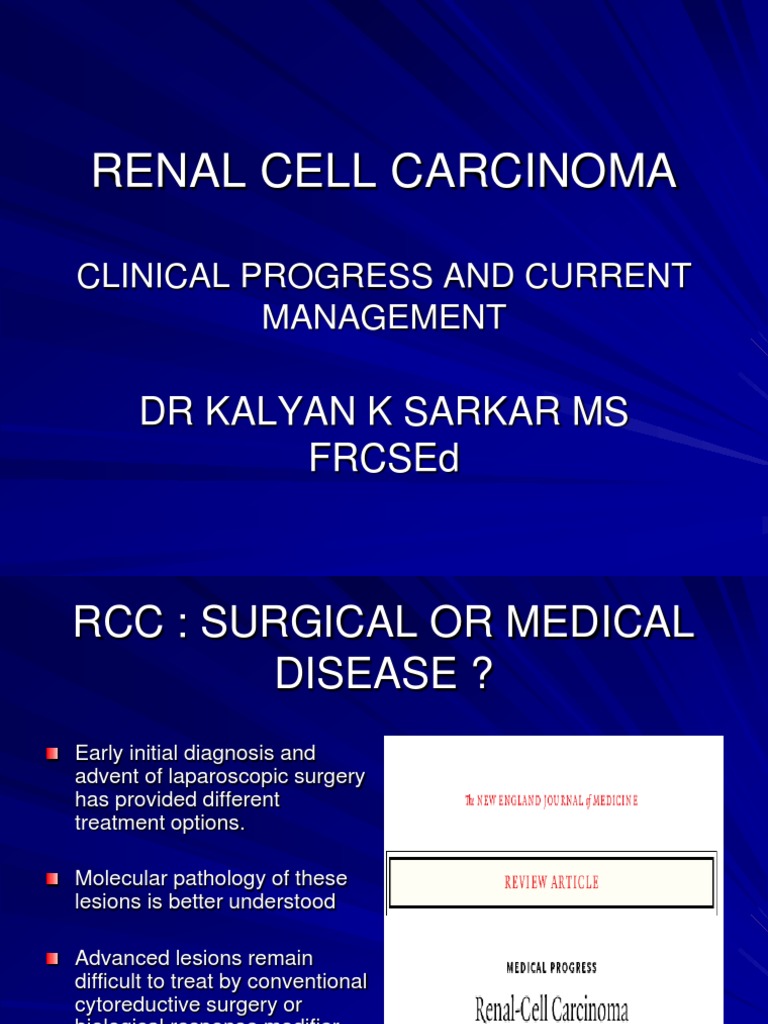 Renal Cell Carcinoma: DR Kalyan K Sarkar Ms Frcsed | PDF | Carcinoma ...