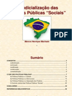 A Judicialização Das Políticas Públicas Sociais