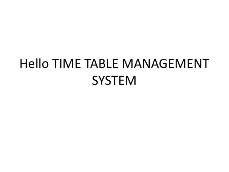 Time Table Management System Overview | PDF