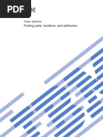 IBM Power 6, Finding Parts, Locations and Addresses