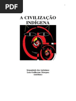 A Civilização Indígena (Psicografia Luiz Guilherme Marques - Espíritos Diversos)(1)