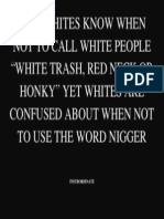 When to Call Blacks Nigger