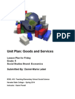 Unit Plan: Goods and Services: Submitted By: Daniel-Marie Lebel