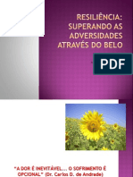 RESILIÊNCIA: CAPACIDADE DE SUPERAÇÃO DAS ADVERSIDADES