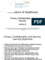 The Culture of Healthcare: Privacy, Confidentiality, and Security