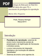 Fundamentos Sociológicos Da Educação (EDF 240) - PPT 5 - M a Nogueira