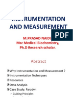 Instrumentation and Measurement: M.Prasad Naidu MSC Medical Biochemistry, PH.D Research Scholar