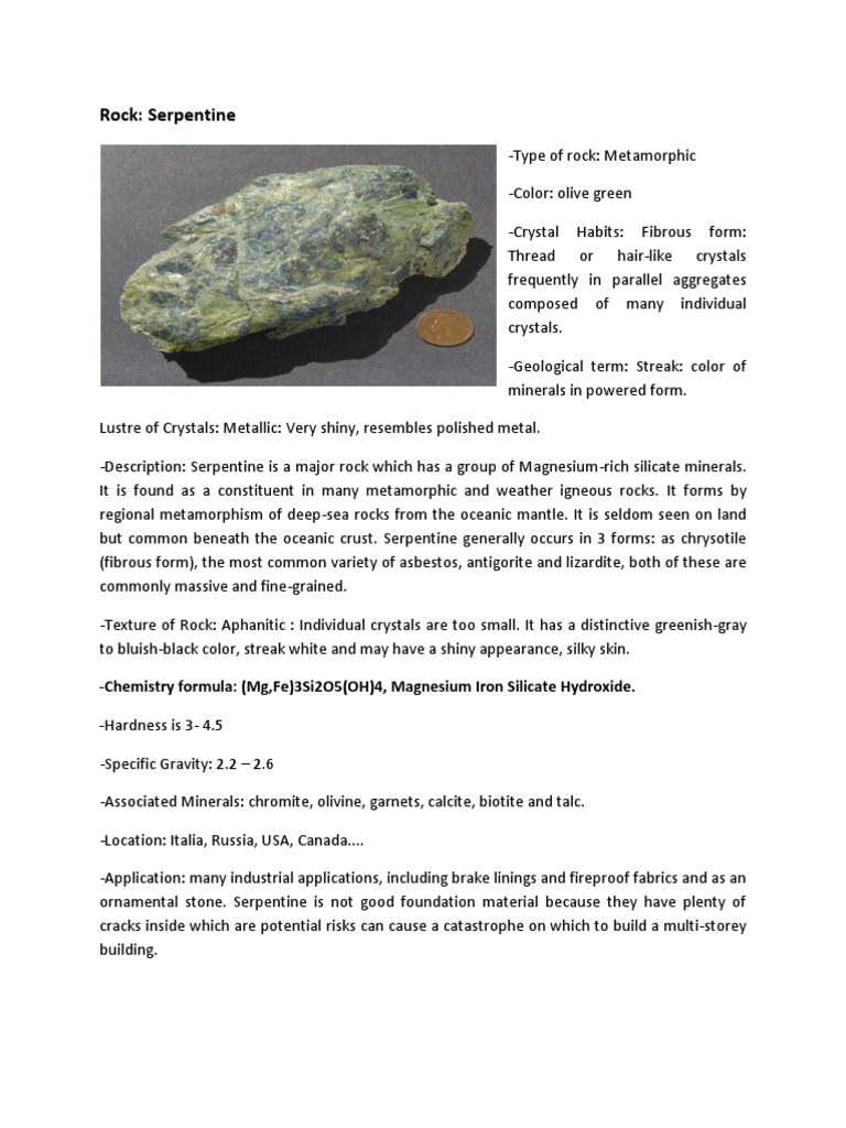 Rock Serpentine Chemistry Formula (MG, Fe) 3Si2O5 (OH) 4
