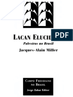 Jacques-Alain Miller - Lacan Elucidado - Palestras No Brasil