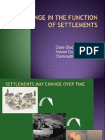 Change in The Function of Settlements