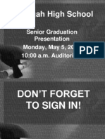 Oologah High School: Senior Graduation Presentation Monday, May 5, 2014 10:00 A.M. Auditorium