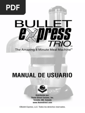 Bullet Express Trio Pdf Alimentos Agua