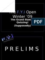 The FYI Open Winter '09 Prelims