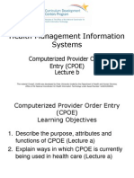 Health Management Information Systems: Computerized Provider Order Entry (CPOE) Lecture B