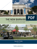 The New Barn-Raising: A Toolkit For Citizens, Politicians, and Businesses Looking To Sustain Community and Civic Assets