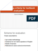 Developing Criteria For Textbook Evaluation: David Williams