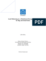 LoadBalancing in a Distrbuted Storage System for Big and Small Data