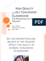 A High Quality Early Childhood Classroom Power Point