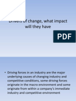 Drivers of Change, What Impact Will They Have