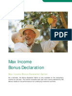 Max Income Bonus Escalation Option