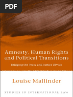 Amnesty, Human Rights and Political Transitions_ Bridging the Peace and Justice Divide (2008)