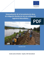 Sistematización de la herramienta de obras de mitigación (bordas de río) con enfoque de Ingeniería Naturalística. Guatemala, Diciembre 2013