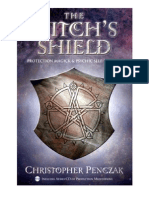 Penczak, Christopher - The Witch's Shield Protection Magick & Psychic Self-Defense