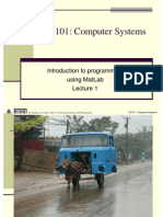 Cs-101: Computer Systems: Introduction To Programming Using Matlab