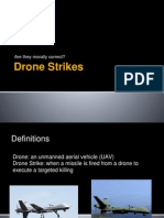 Drone Strikes: Are They Morally Correct?