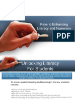 The Key to Enhancing Literacy and Numeracy
