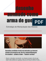 Desenhos da Segunda Guerra como arma de manipulação