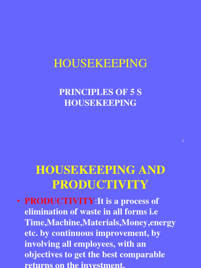 main point of housekeeping principles essay