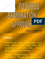 Risk Focused Examination Approach