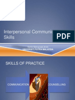 Interpersonal Communication Skills: Universiti Putra Malaysia