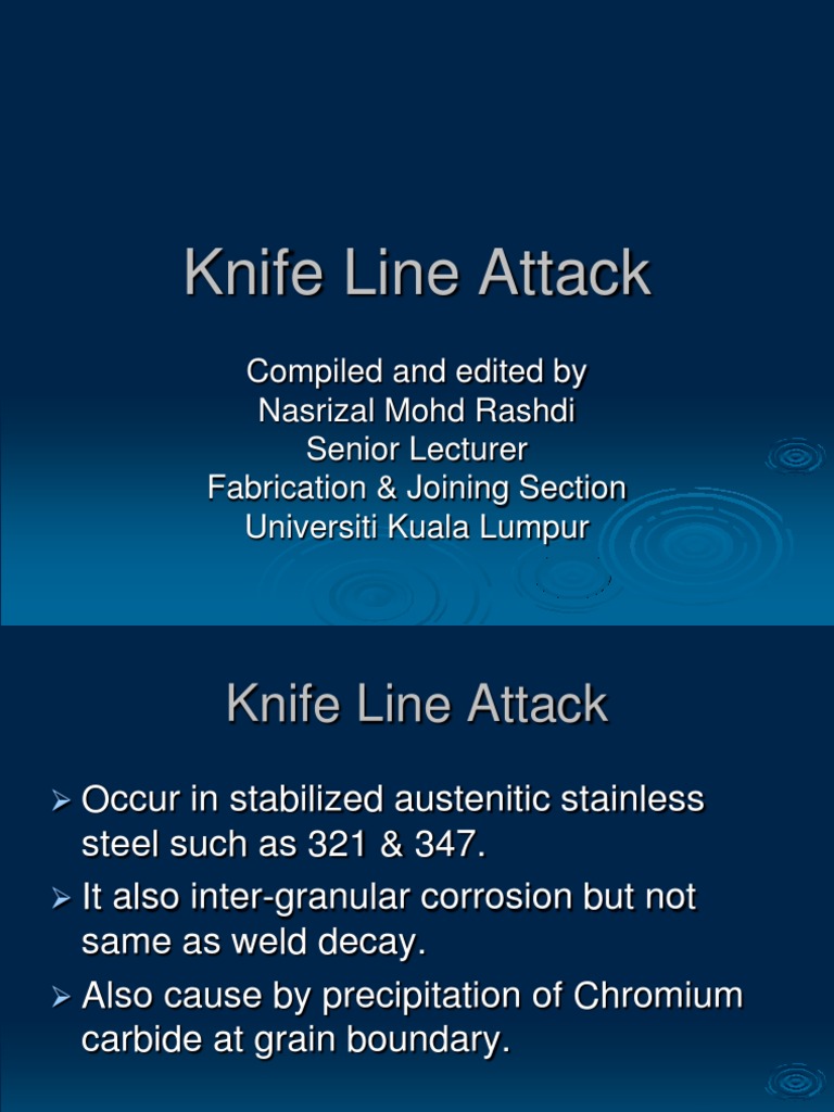 Knife Line Attack Welding Defect