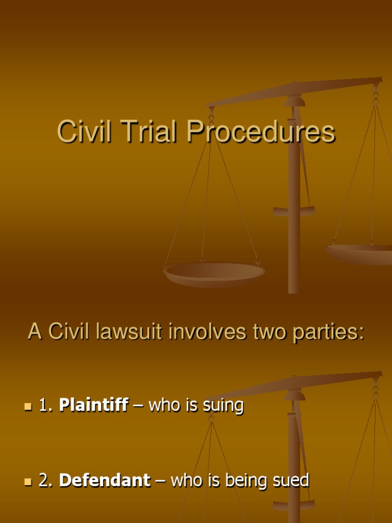 2-civil-trial-procedures-settlement-litigation-burden-of-proof-law